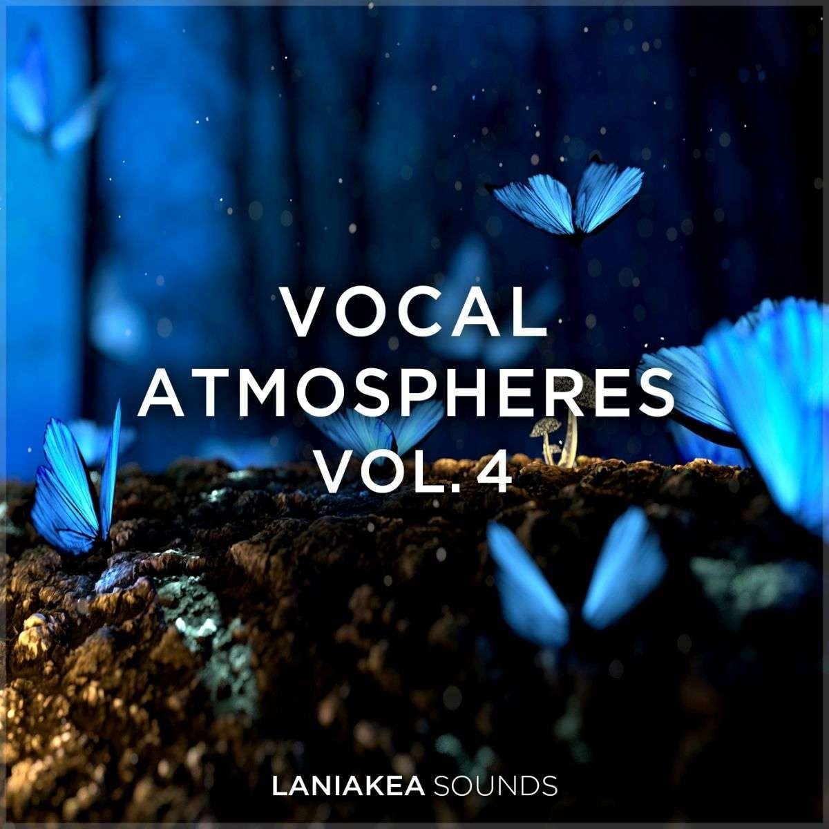 Laniakea Sounds - Vocal Atmospheres 4 Sample Packs Software GUI Artwork